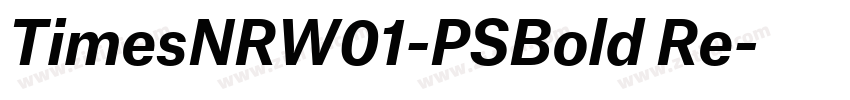 TimesNRW01-PSBold Re字体转换 TimesNRW01-PSBold Re字体转换
